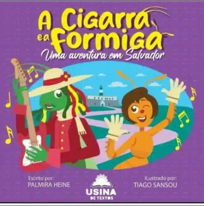 Capa do livro A Cigarra e a formiga: uma aventura em Salvador